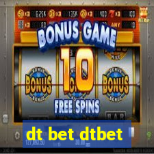 dt bet dtbet
